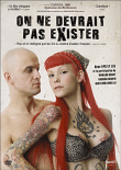 On ne devrait pas exister