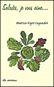 Salades je vous aime&nbsp;-&nbsp;Béatrice Vigot-Lagandré