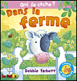 Qui se cache dans la ferme ?&nbsp;-&nbsp;Collectif