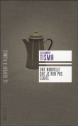 Une nouvelle que je n'ai pas écrite&nbsp;-&nbsp;Alexandre Tisma