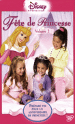Fête de princesse&nbsp;-&nbsp;Volume 2