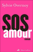 SOS amour&nbsp;-&nbsp;Sylvie Overnoy