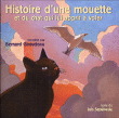 Bernard Giraudeau&nbsp;-&nbsp;Histoire d'une mouette et du chat qui lui apprit à voler