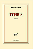 Typhus&nbsp;-&nbsp;Jean Paul Sartre