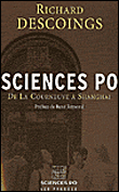Sciences Po de la Courneuve à Shangaï&nbsp;-&nbsp;Richard Descoings
