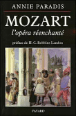 Mozart l'opéra réenchanté