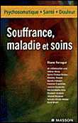 Souffrance, maladies et soins