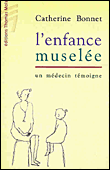 L'enfance muselée&nbsp;-&nbsp;Catherine Bonnet