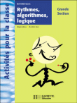 Rythmes algorithmes et logiques en GS