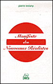 Manifeste des nouveaux réalistes&nbsp;-&nbsp;Pierre Restany