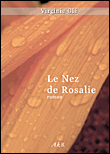 Le nez de Rosalie&nbsp;-&nbsp;Virginie Gie