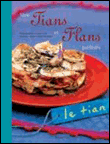 Mes tians et flans préférés&nbsp;-&nbsp;Nathalie Valmary