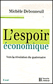 L'espoir économique&nbsp;-&nbsp;Michèle Debonneuil