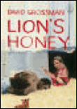 Lion's honey&nbsp;-&nbsp;David Grossman