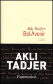 Bel-avenir&nbsp;-&nbsp;Akli Tadjer