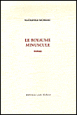 Le royaume minuscule&nbsp;-&nbsp;Natashka Moreau