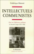 Intellectuels communistes&nbsp;-&nbsp;Frédérique Matonti