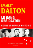Le gang des Dalton&nbsp;-&nbsp;Emmett Dalton