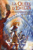 La quête d'Ewilan, T2&nbsp;-&nbsp;Pierre Bottero