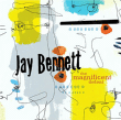 Jay Bennett&nbsp;-&nbsp;Magnificent defeat