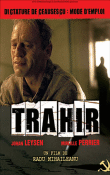 Trahir&nbsp;-&nbsp;Radu Mihaileanu