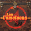 Cameleons&nbsp;-&nbsp;Joyeux bordel