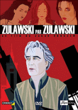 Zulawski par Zulawski&nbsp;-&nbsp;Documentaire sur le Cinéma