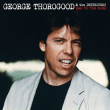 George Thorogood&nbsp;-&nbsp;Bad to the bone - Anniversary Edition