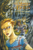 Les mondes d'Ewilan, T1&nbsp;-&nbsp;Pierre Bottero, Jean-Louis Thouard