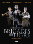 Une aventure des Brigades du tigre - Ni dieu, ni maître