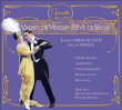 Oscar Straus, Johann (père) Strauss&nbsp;-&nbsp;Valses de Vienne - Rêve de valse