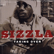 Sizzla&nbsp;-&nbsp;Taking over