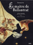 Le maître de Ballantrae, T1&nbsp;-&nbsp;Hippolyte