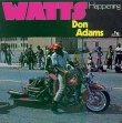 Don Adams&nbsp;-&nbsp;Watts happening
