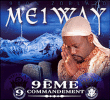 Meiway&nbsp;-&nbsp;9 ème commandement