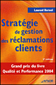 Stratégie de gestion des réclamations clients&nbsp;-&nbsp;Laurent Hermel