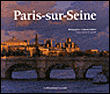 Paris Seine&nbsp;-&nbsp;Robert de Laroche, Catherine Bibollet