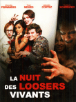 La Nuit des loosers vivants (DVD)