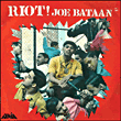 Joe Bataan&nbsp;-&nbsp;Riot