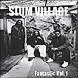 Slum Village&nbsp;-&nbsp;Fantastic volume 1