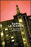 La maison Russie&nbsp;-&nbsp;John Le Carré