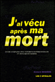 J'ai vécu après ma mort&nbsp;-&nbsp;Richard Bessière