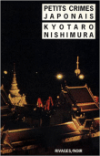 Petits crimes japonais&nbsp;-&nbsp;K. Nishimura