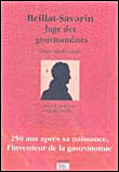 Brillat-Savarin, juge des gourmandises&nbsp;-&nbsp;Giles Mc Donogh