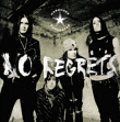 Hardcore Superstar&nbsp;-&nbsp;No regrets