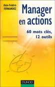 Manager en actions&nbsp;-&nbsp;Alain-Frédéric Fernandez