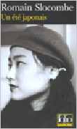 Un été japonais&nbsp;-&nbsp;Romain Slocombe