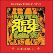 Steel Pulse&nbsp;-&nbsp;Rastanthology 2 : the sequel