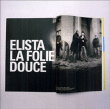 Elista&nbsp;-&nbsp;La folie douce