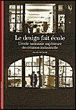 Le design fait école&nbsp;-&nbsp;Gilles De Bure